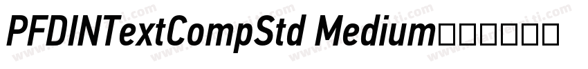 PFDINTextCompStd Medium字体转换